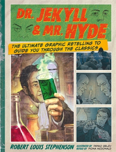 Dr. Jekyll & Mr. Hyde Classic Comics