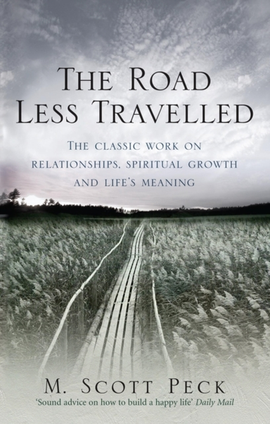 The Road Less Travelleda New Psychology Of Love Traditional