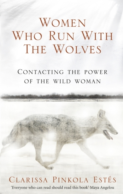 Billede af Women Who Run With The Wolvescontacting The Power of The Wil