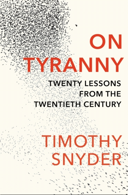Billede af On Tyrannytwenty Lessons From The Twentieth Century