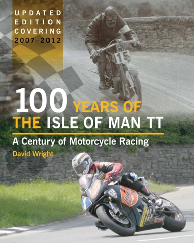 100 Years Of The Isle Of Man Tta Century Of Motorcycle Racin