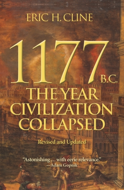 Billede af 1177 B.C. The Year Civilization Collapsed: Revised And Updat