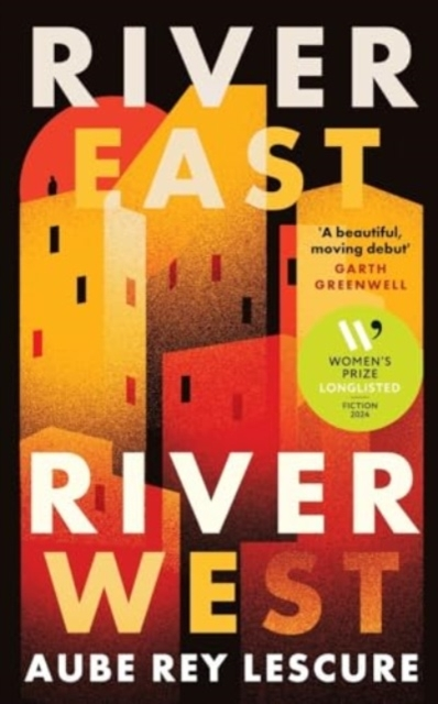 Billede af River East, River West Shortlisted For The Women'S Prize For