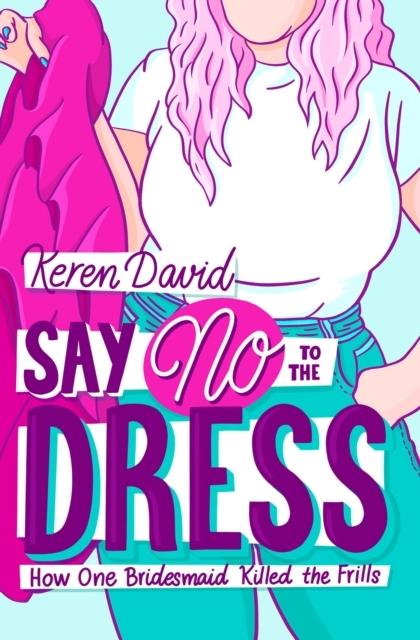 Billede af Say No To The Dress