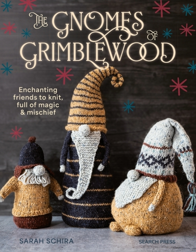 The Gnomes Of Grimblewoodenchanting Friends To Knit Full Of