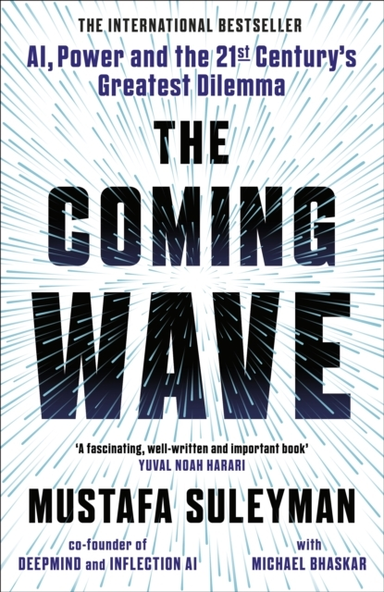 The Coming Wavethe Instant Sunday Times Bestseller From The