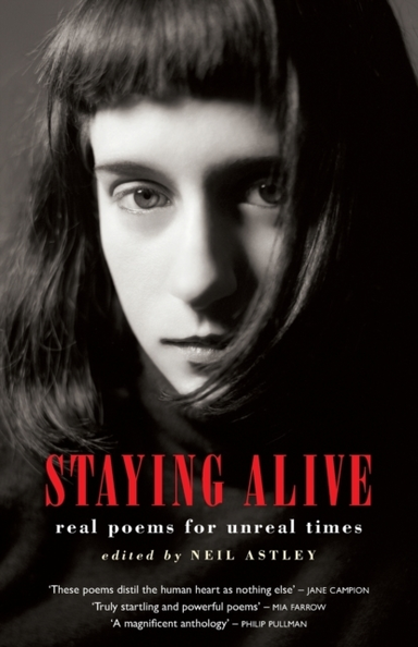 Staying Alivereal Poems For Unreal Times