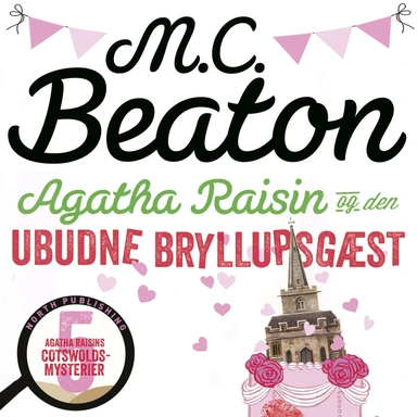 Agatha Raisin og den ubudne bryllupsgæst