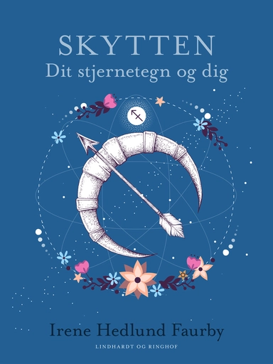 Skytten. Dit stjernetegn og dig