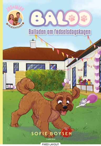 Verdens heldigste hund - balladen om fødselsdagskagen