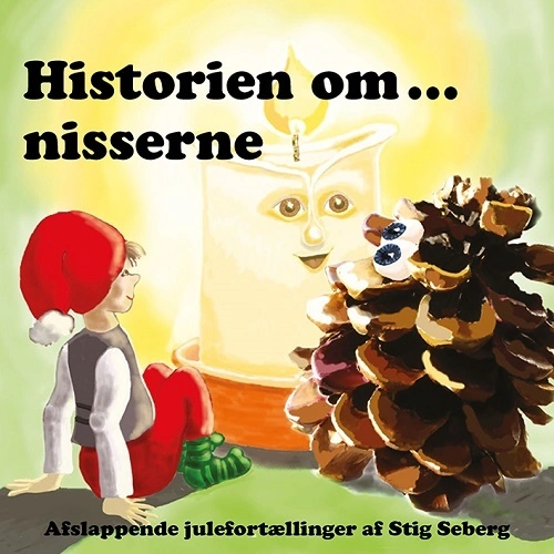 Historien om⦠nisserne