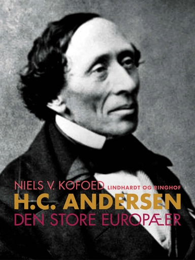 H.C. Andersen - Den store europæer