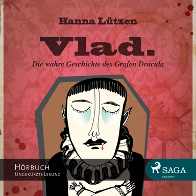 Vlad - Die wahre Geschichte des Grafen Dracula