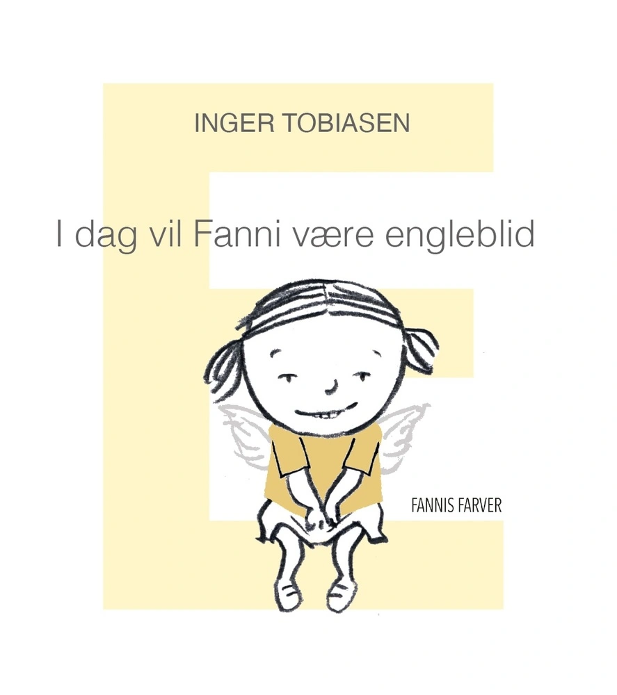 Billede af I dag vil Fanni være engleblid