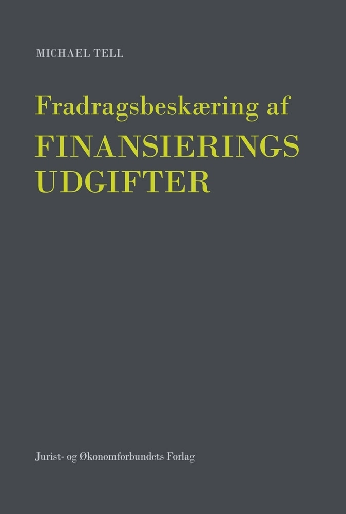 Fradragsbeskæring af finansieringsudgifter