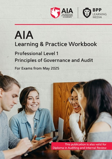 Aia Principles Of Governance And Audit Learning And Practice