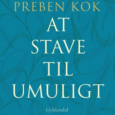 At stave til umuligt