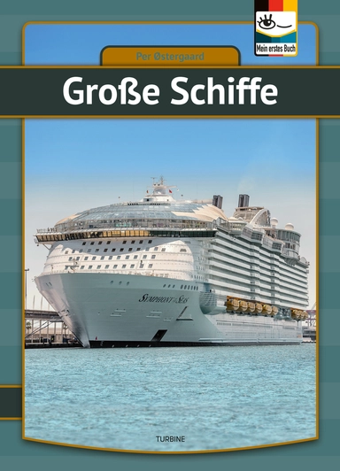 Große Shiffe