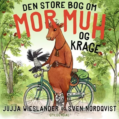 Den store bog om Mor Muh og Krage