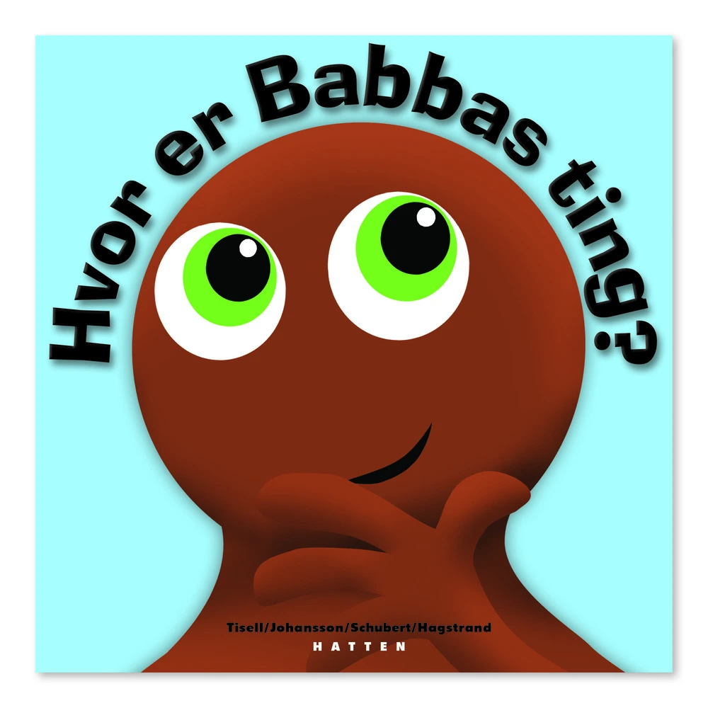 Billede af Babblarna - Hvor Er Babbas Ting?