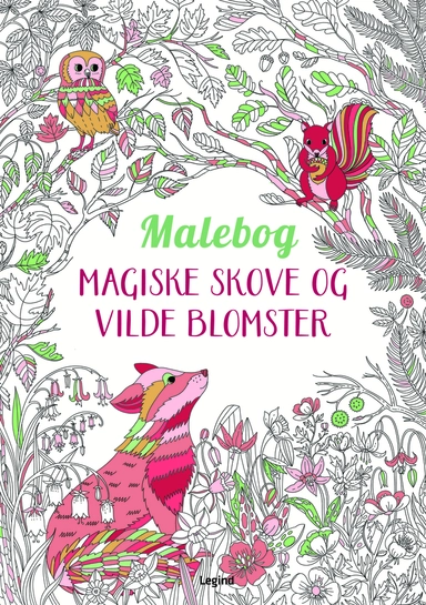 Magiske skove og vilde blomster