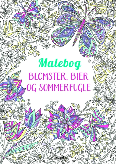 Mandala-malebog: Blomster, bier og sommerfugle