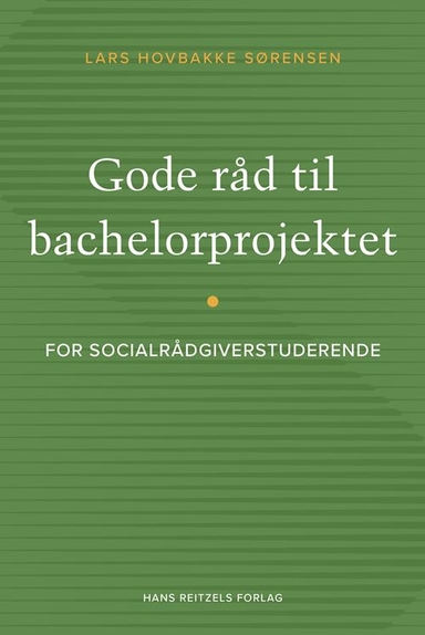 Gode råd til bachelorprojektet