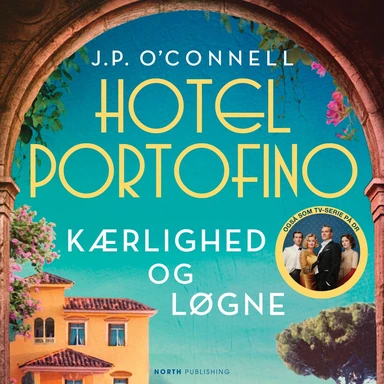 Hotel Portofino - Kærlighed og løgne