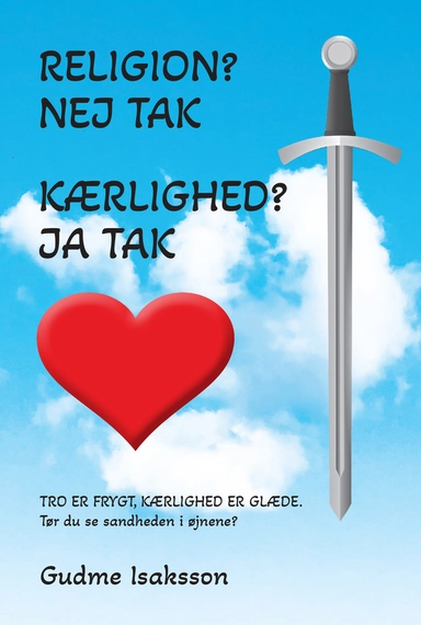 Religion? Nej tak. Kærlighed? Ja tak