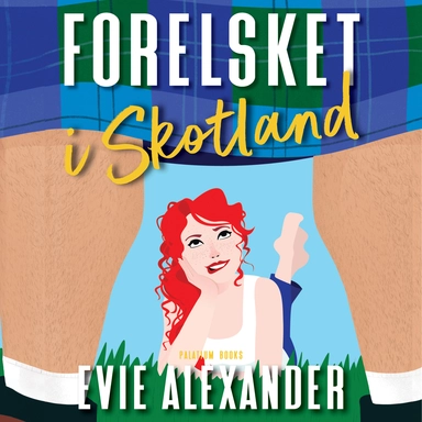 Forelsket i Skotland