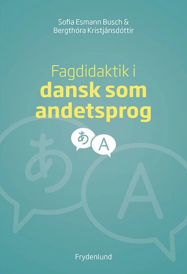 Fagdidaktik i dansk som andetsprog