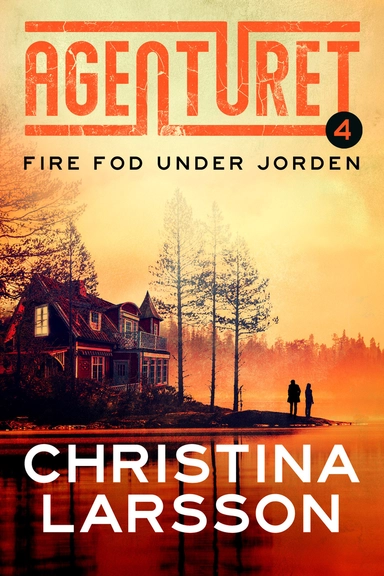 Agenturet 4 - Fire fod under jorden