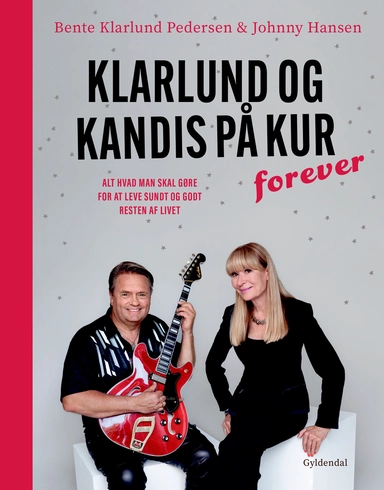 Klarlund og Kandis på kur – forever