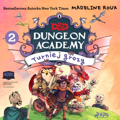 Dungeons & Dragons. Dungeon Academy 2