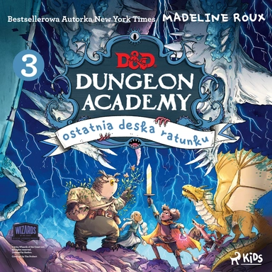 Dungeons & Dragons. Dungeon Academy 3