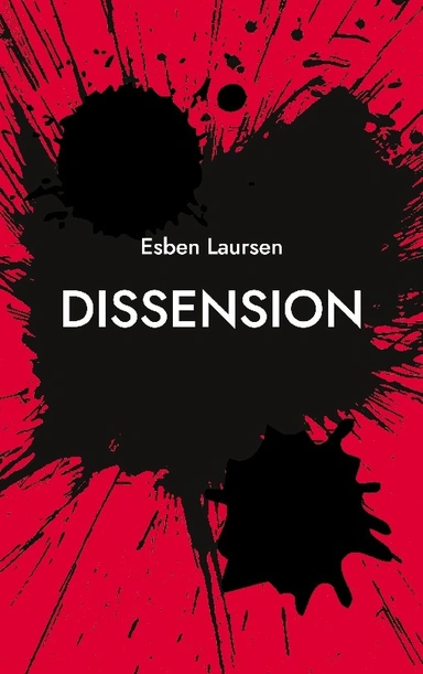 Dissension