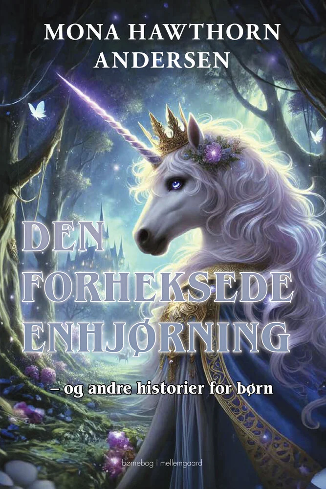 Billede af Den forheksede enhjørning