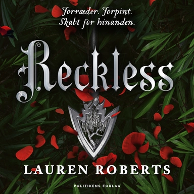 Reckless - Forræder. Forpint.