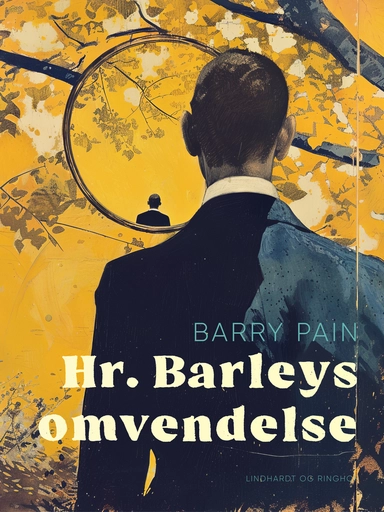 Hr. Barleys omvendelse