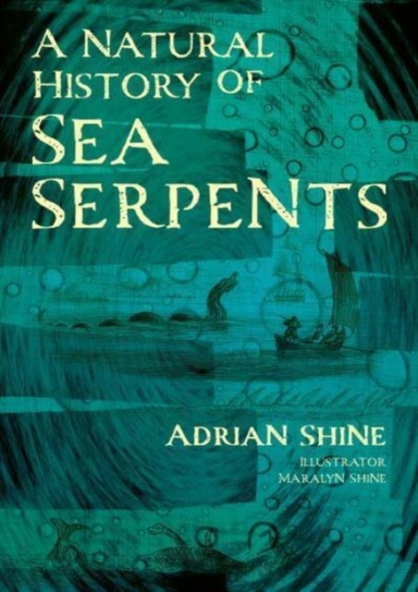 A Natural History Of Sea Serpents