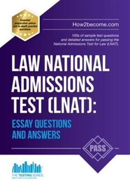 Law National Admissions Test (Lnat) Essay Questions and Ans