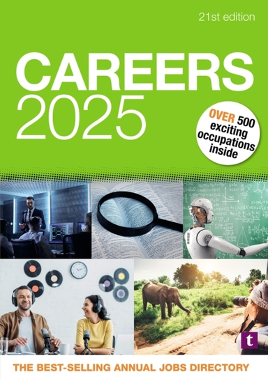 Careers 2025Over 500 Exciting Occupations Inside
