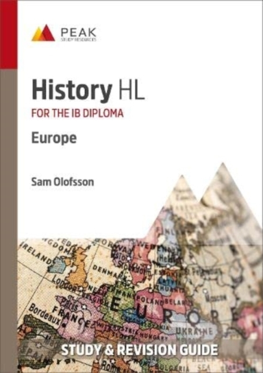 History Hl Europestudy & Revision Guide For The Ib Diploma