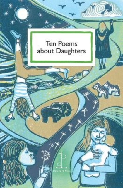 Ten Poems About Daughters