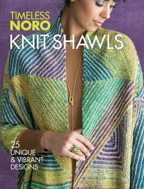 Knit Shawls25 Unique & Vibrant Designs