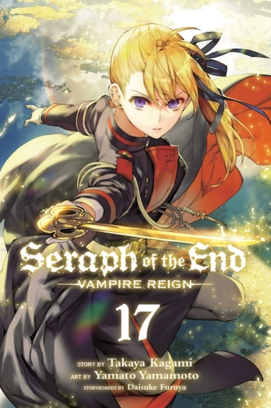 Seraph Of The End Vol. 17Vampire Reign