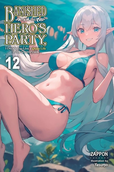 Banished From The Hero'S Party I Decided To Live A Quiet Li