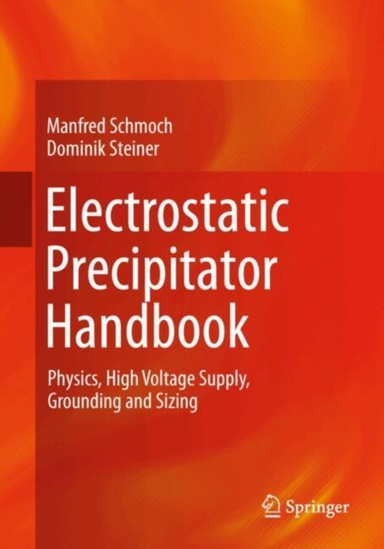 Electrostatic Precipitator Handbookphysics High Voltage Sup