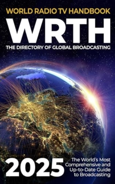 World Radio Tv Handbook 2025The Directory Of Global Broadcas