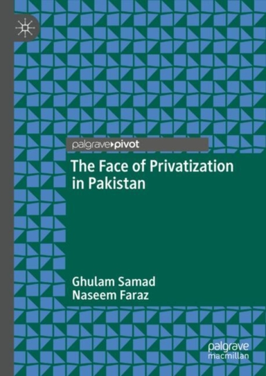The Face Of Privatization In Pakistan